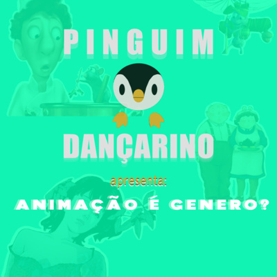 Pinguim Dançarino - Podcast