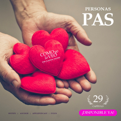 T1 C29 "Las personas PAS" (Personas Altamente Sensibles) 