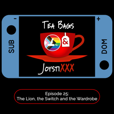 Tea Bags & JoystiXXX