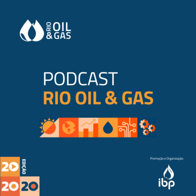 Rio Oil and Gas 2020 Rio Oil and Gas 2020