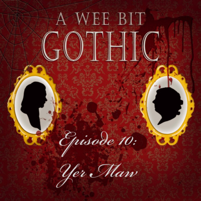 A Wee Bit Gothic