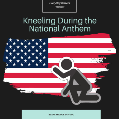 2019 NPR Student Podcast Challenge: Kneeling During the Anthem