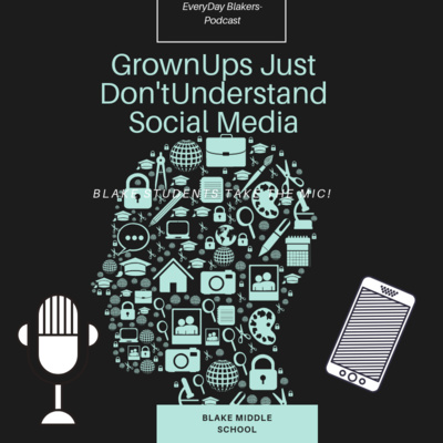 2019 NPR Student Podcast Challenge: Grownups Just Don’t Understand Social Media