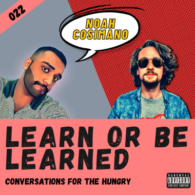 Learn or Be Learned