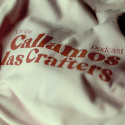 Lo que callamos las Crafters