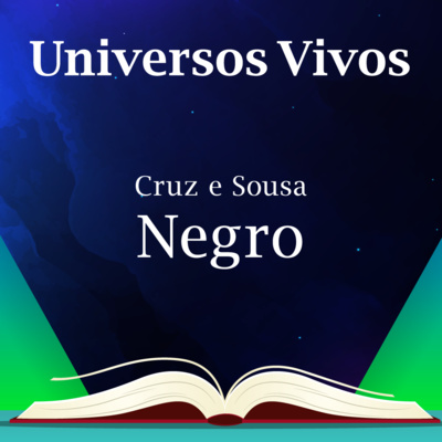 EP. NEGRO (CRUZ E SOUSA)