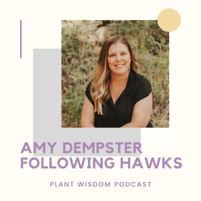 Healing The Earth Through Land Portals with Amy Dempster of Following Hawks