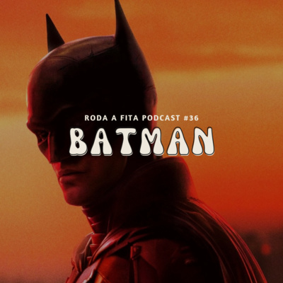 Roda a Fita Podcast