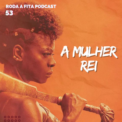 Roda a Fita Podcast
