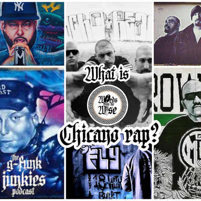 What is Chicano Rap? (Words from the Wyze)