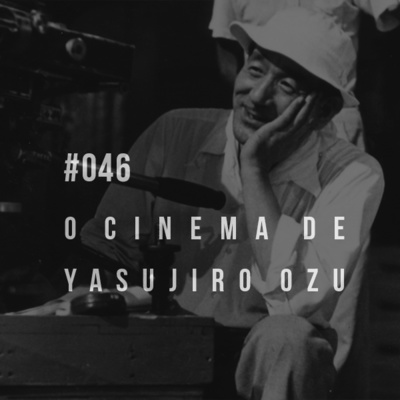 Plano-Sequência #046 - Yasujiro Ozu