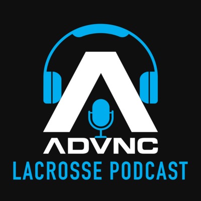 ADVNC Lacrosse Podcast: Episode 1 With Mikie Schlosser