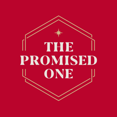 The Power of Light | THE PROMISED ONE episode artwork