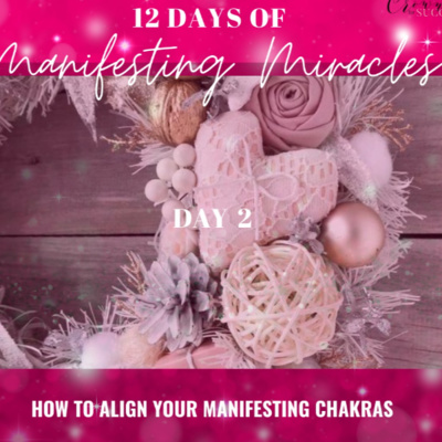 12 Days of Manifesting Day 2