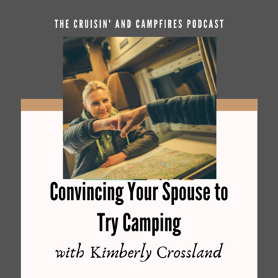 Convincing Your Spouse to Try Camping