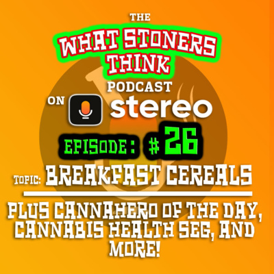 Episode TWENTY-SIX : Breakfast Cereals