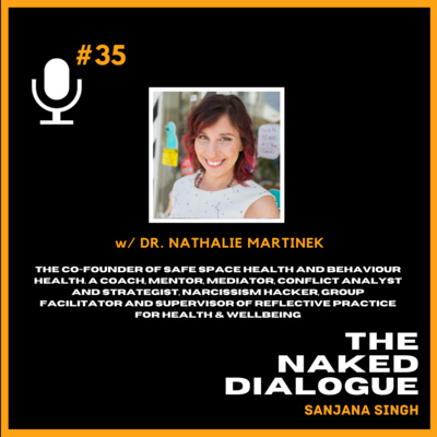 TND w/ Dr. Nathalie Martinek | On Narcissism & More!