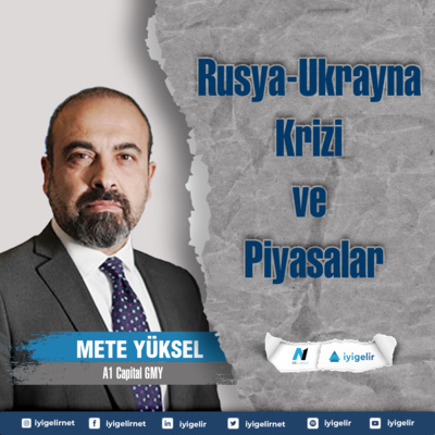 Rusya-Ukrayna Krizi ve Piyasalar episode artwork