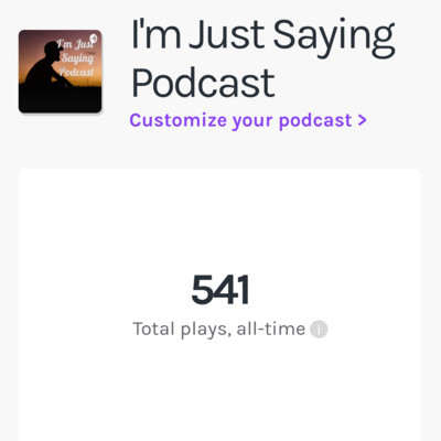 I\'m Just Saying Podcast w/ENRI