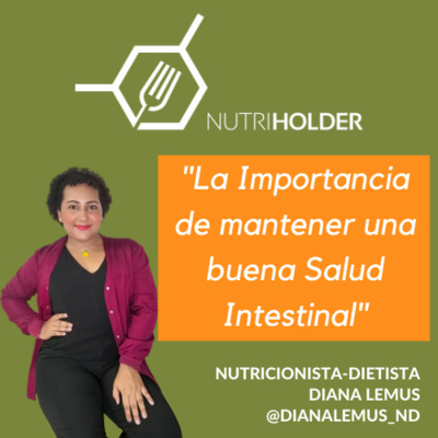 La Importancia de mantener una buena Salud Intestinal