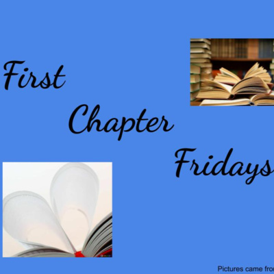 First Chapter Fridays Episode 1