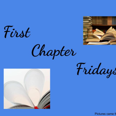 First Chapter Fridays Episode 3