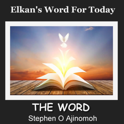 Elkan\'s Word For Today