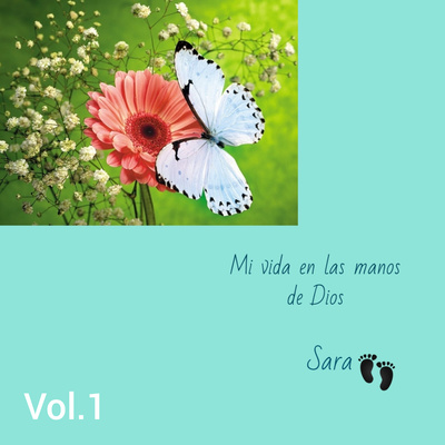 Mi vida en las manos de Dios