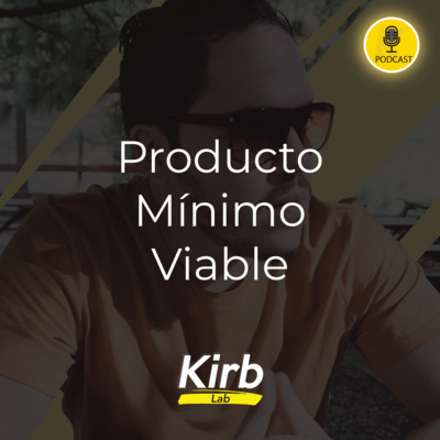 Producto Mínimo Viable. episode artwork