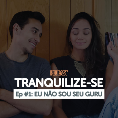 01 - EU NÃO SOU O SEU GURU! | Como você escolhe seus mentores?