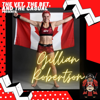 UFC Fighter Gillian Robertson talks Din Thomas Influence / Move from ATT / Animal Love / Canadian growing up in Florida / Favorite Cannabis Flower