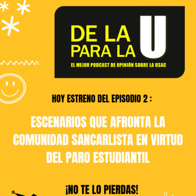 De la U para la U: Escenarios que afronta la comunidad estudiantil en virtud del paro académico.