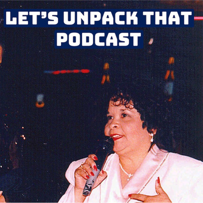 Let\'s Unpack That
