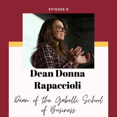 Innovation at the Gabelli School - Dean Donna Rapaccioli