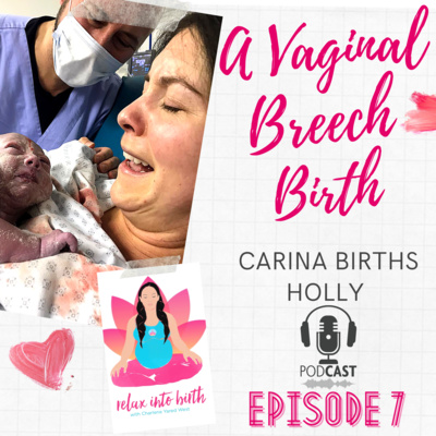 Episode 7: Carina & Ross's Birth Story