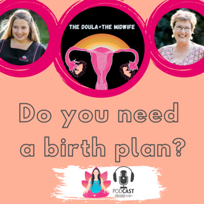 Do you need a birth plan?