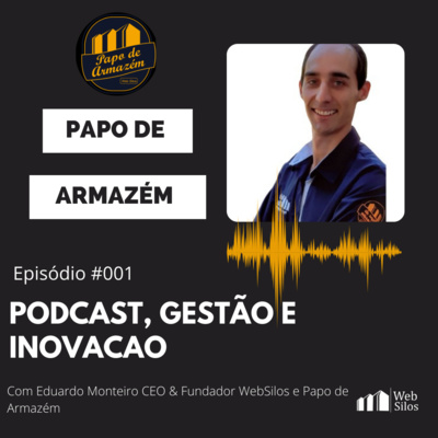 Podcast, Gestão e Inovação na Pós Colheita de Grãos - Ep. #001