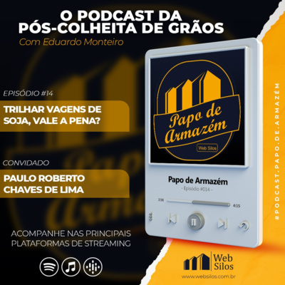 Ep - 14: Trilhar vagens de soja, vale a pena?