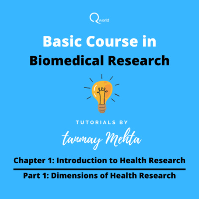 Chapter 1: Introduction to Health Research: Part 1 Dimensions of Health Research