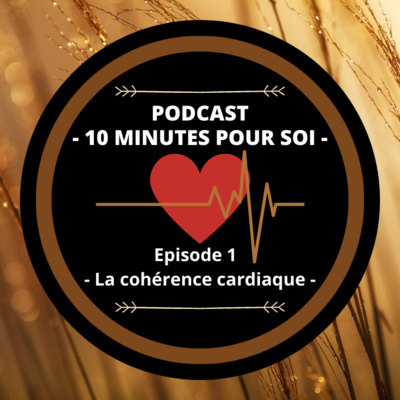 S1E1 - Pratiquer la cohérence cardiaque