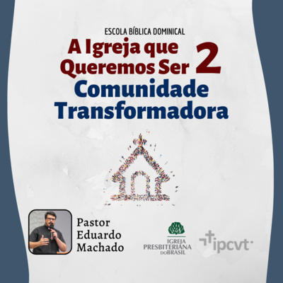 ipcvt - Igreja Presbiteriana Central em Vilar dos Teles