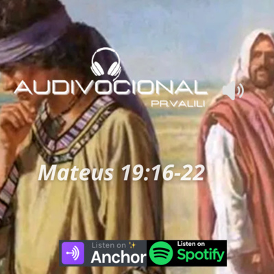SERMÃO EXPOSITIVO - Mateus 19:16-22 episode artwork