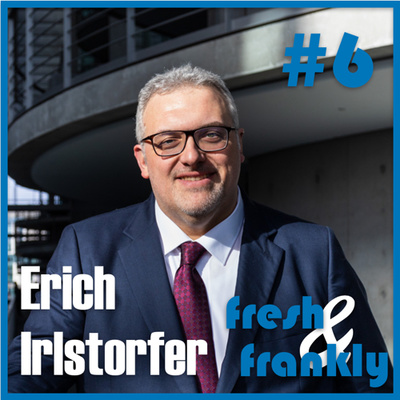 #6 Erich Irlstorfer: Gesundheit & Corona