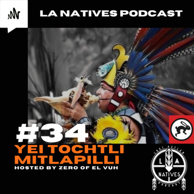 LA NATIVES PODCAST
