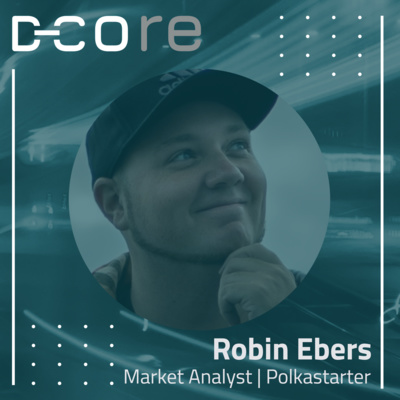 #24: Legitimacy, Analysing Projects, Power Of Community, Polkadot & more -Robin Ebers, Polkastarter