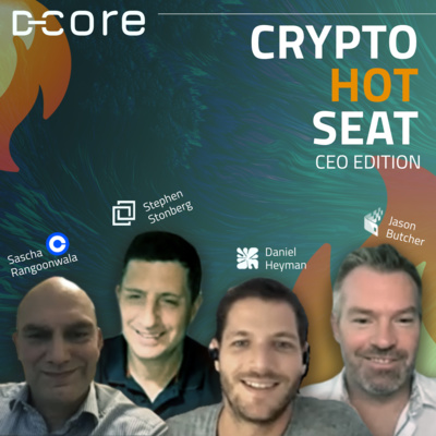 Crypto Hot Seat: CEO Edition [Coinbase Germany, Bittrex Global, Palm NFT by Consensys, CoinPayments]