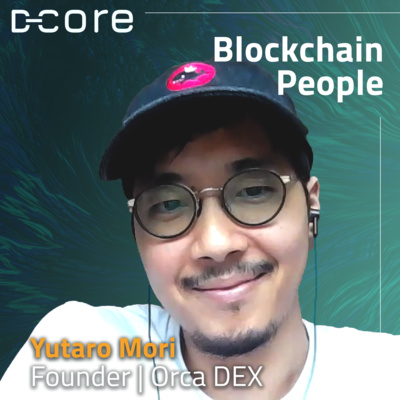 ORCA DEX: Improving Crypto User Experience & Building In Solana - Founder