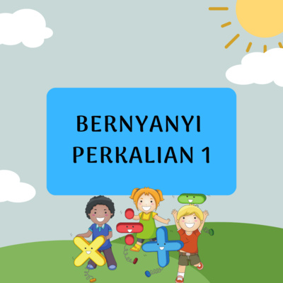 #21 Bernyanyi Bersama Perkalian 1 #21 Bernyanyi Bersama Perkalian 1