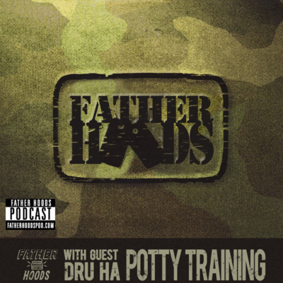 #36 - Potty Training w/ Dru Ha (Duck Down Music)