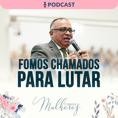 Pr. Cândido de Freitas| E se Para tal Tempo Chegaste a Este Reino? episode artwork
